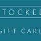 Stocked Gift Card